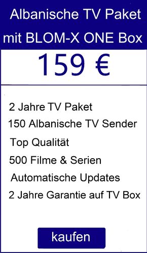 BLOM-X ONE TV Box + Albanische Paket - 2 Jahre frei